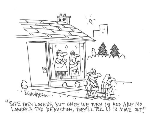 "Sure they love us, but once we turn 18 and are no longer a tax deduction, they'll tell us to move out!"