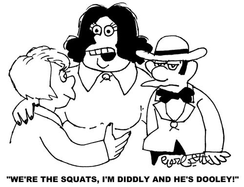 "We're the Squats, I'm Diddly and he's Dooley!"