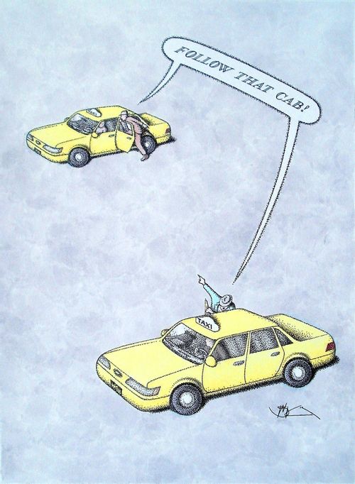 "Follow that cab!"