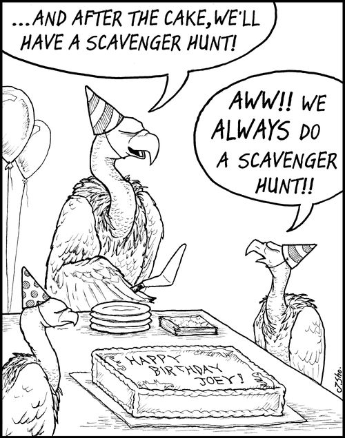 "AWW! We ALWAYS do a scavenger hunt!"