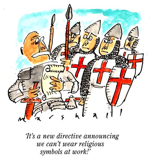 "It's a new directive announcing we can't wear religious symbols at work!"