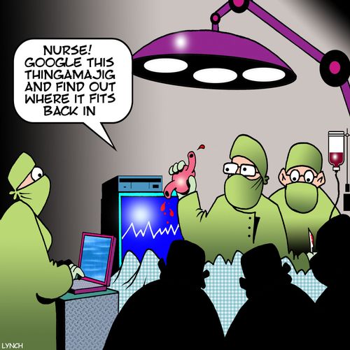 "Nurse! Google this thingamajig and find out where it fits back in."