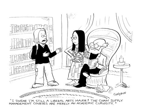 "I swear I'm still a liberal arts major!  The chain supply management courses are merely an academic curiosity."