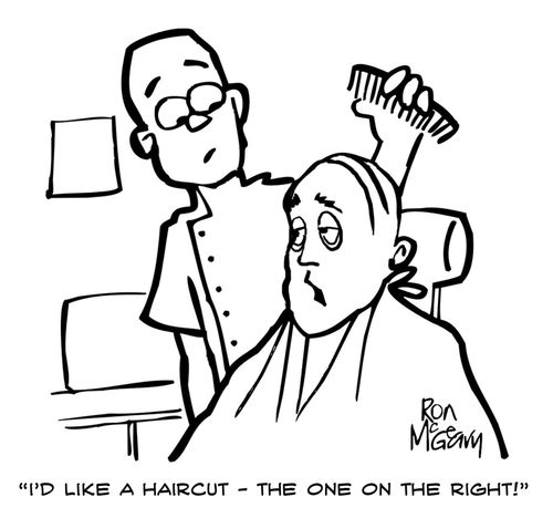 "I'd like a haircut - the one on the right!"