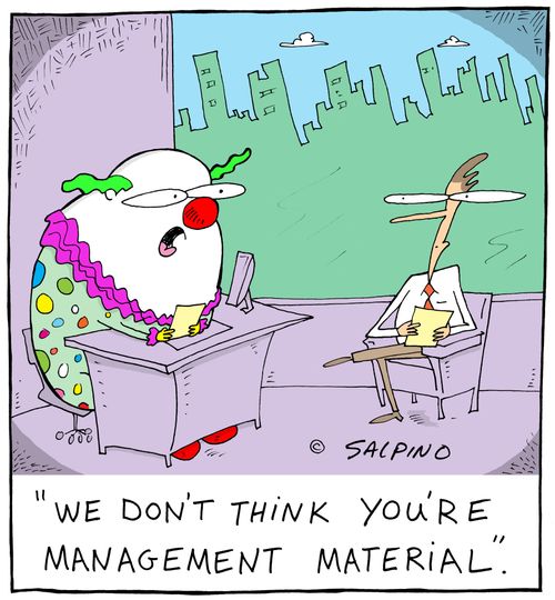 "We don't think you're management material."