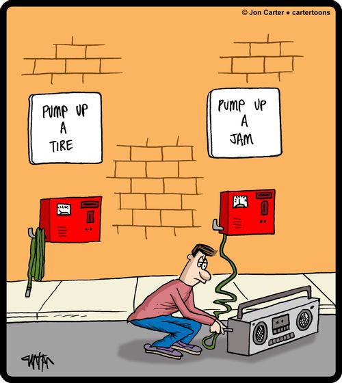 Pump up a tire/Pump up a jam