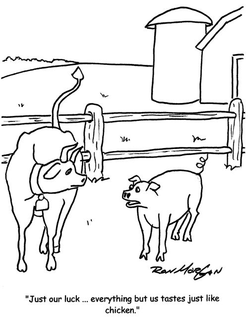 "Just our luck...everything but us tastes just like chicken."