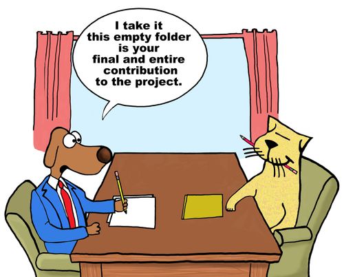 "I take it this empty folder is your final and entire contribution to the project."