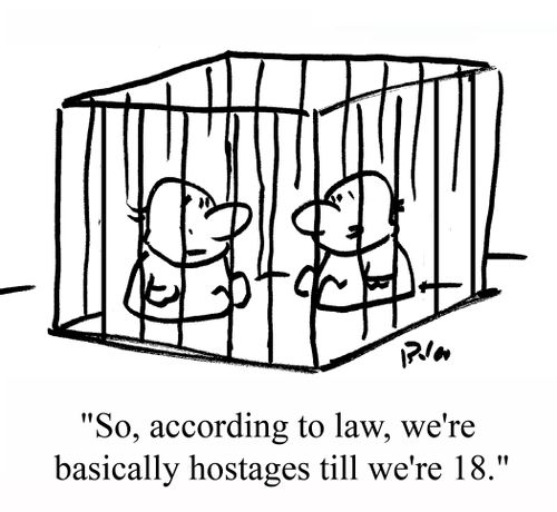 "So, according to law, we're basically hostages till we're 18."