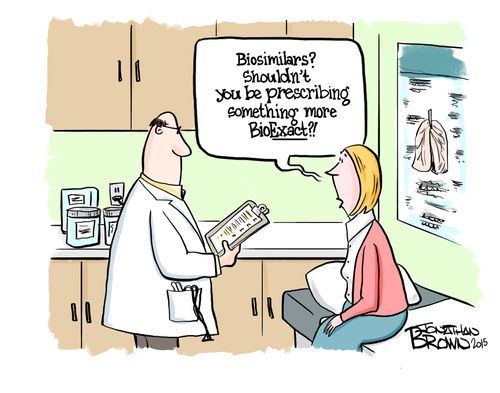 "Biosimilars? Shouldn't you be prescribing something more BioExact?"