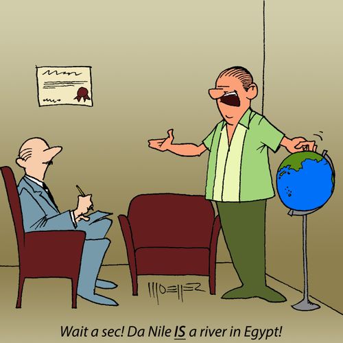 "Wait a sec! Da Nile IS a river in Egypt!"