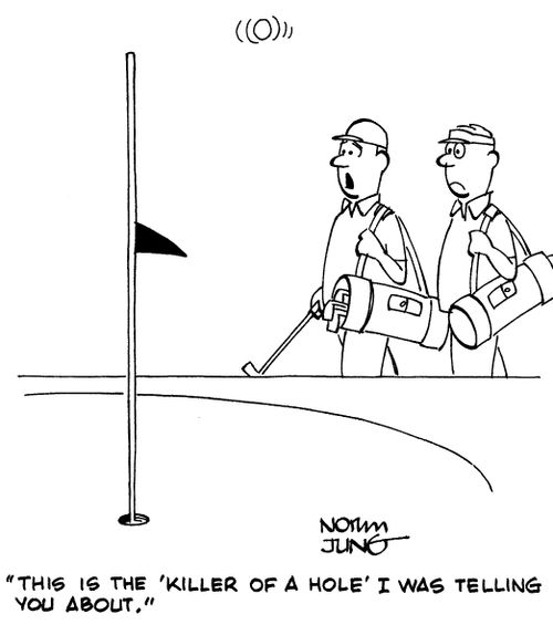 "This is the 'killer of a hole' I was telling you about."