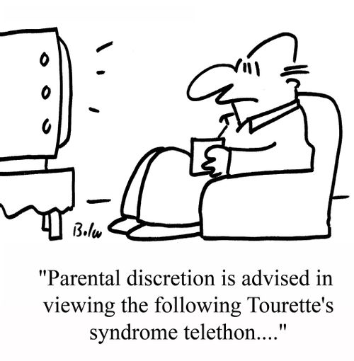 "Parental discretion is advised in viewing the following Tourette's syndrome telethon."