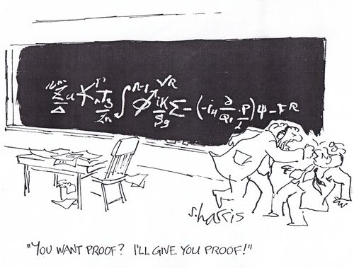 "You want proof? I'll give you proof!"