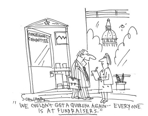 "We couldn't get a Quorum again - everyone is at fundraisers."