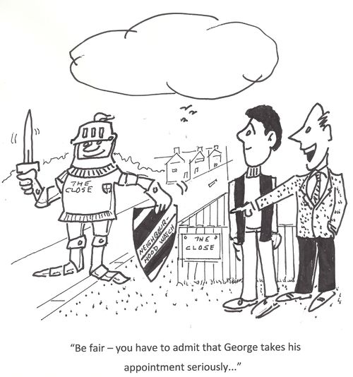 "Be fair - you have to admit that George takes his appointment seriously..."