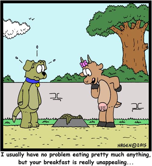 "I usually have no problem eating pretty much anything, but your breakfast is really unappealing..."