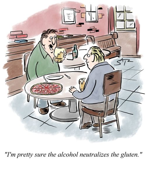 "I'm pretty sure the alcohol neutralizes the gluten."