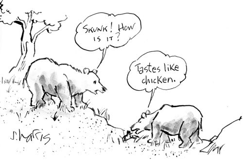"Skunk! How is it?" 
