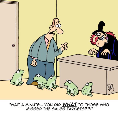 "Wait a minute...you did WHAT to those who missed the sales targets??!"