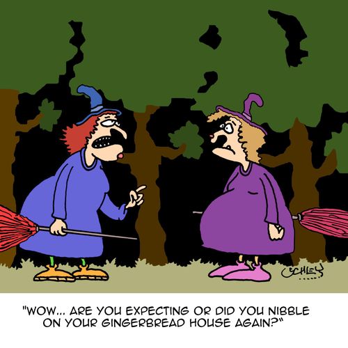 "Wow. . . Are you expecting or did you nibble on your gingerbread house again?"