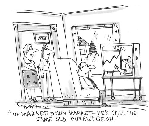 "Up market, down market - he's still the same old curmudgeon."