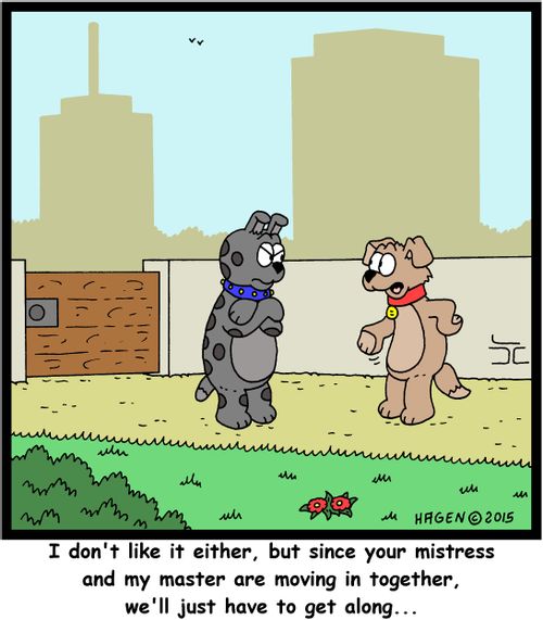 "I don't like it either, but since your mistress and my master are moving in together, we'll just have to get along..."