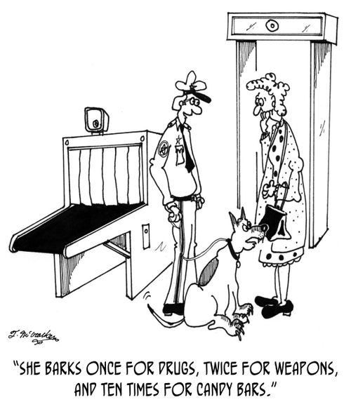 "She barks once for drugs, twice for weapons, and ten times for candy bars."
