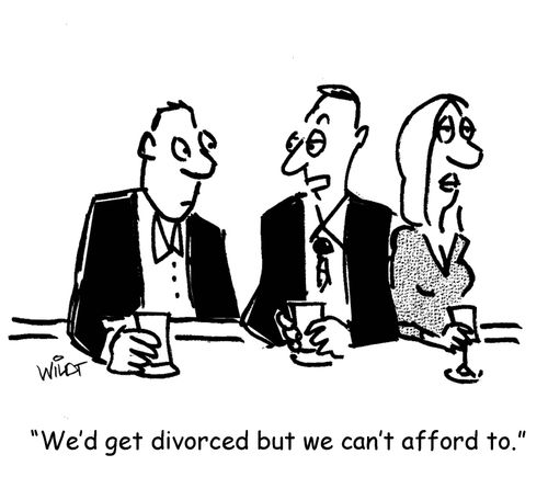 "We'd get divorced but we can't afford to."
