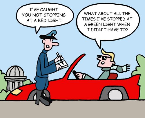 "I've caught you not stopping at a red light."
