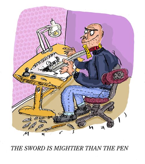 The sword is mightier than the pen.