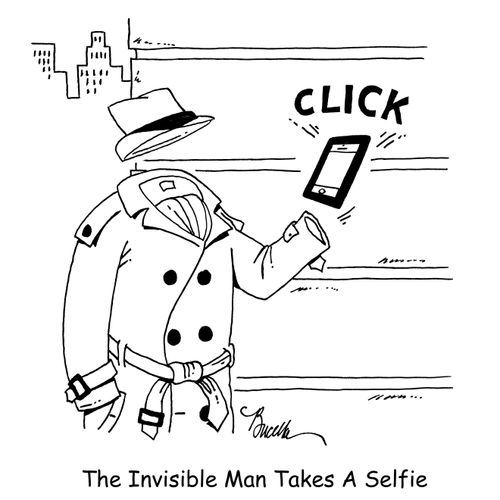 The Invisible Man Takes A Selfie