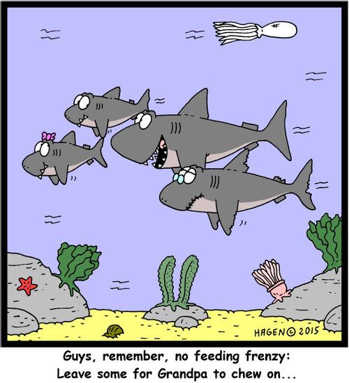 "Guys, remember, no feeding frenzy: Leave some for Grandpa to chew on..."