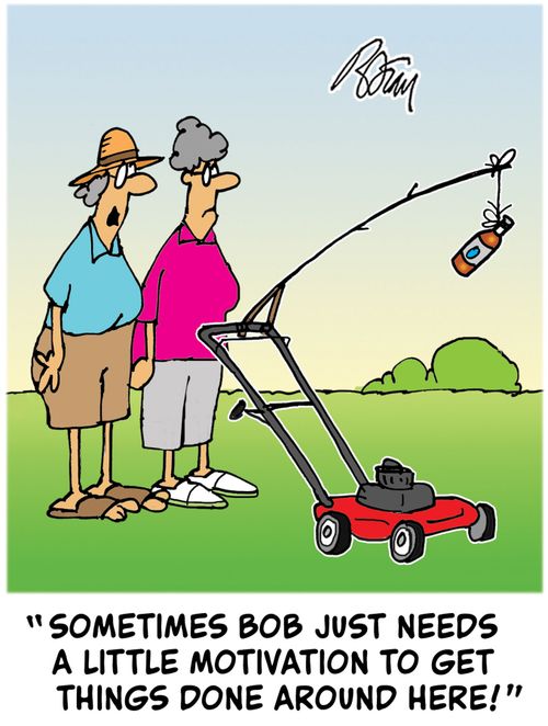 "Sometimes Bob just needs a little motivation to get things done around here!"