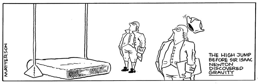 The high jump before Sir Isaac Newton discovered gravity.