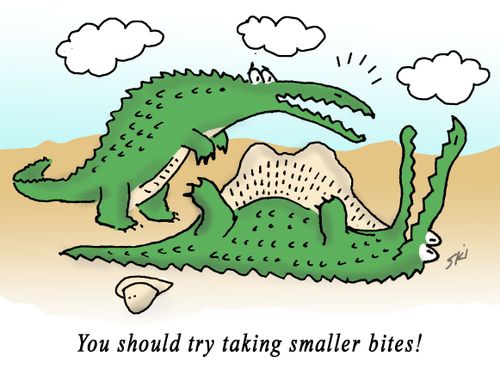 "You should try taking smaller bites!"