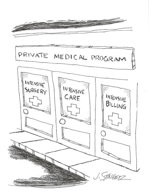 Private Medical Program: Intensive Surgery/Intensive Care/Intensive Billing.