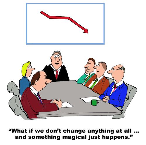 "What if we don't change anything at all...and something magical just happens."