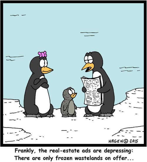"Frankly, the real-estate ads are depressing: There are only frozen wastelands on offer..."