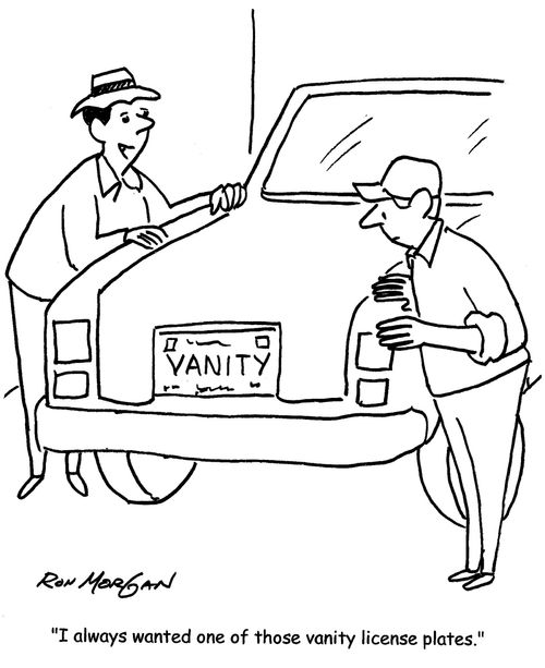"I always wanted one of those vanity license plates."