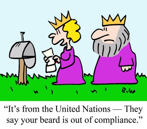 "It's from the United Nations - They say your beard is out of compliance."