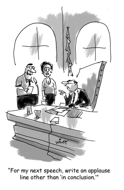 "For my next speech, write an applause line other than 'in conclusion.'"