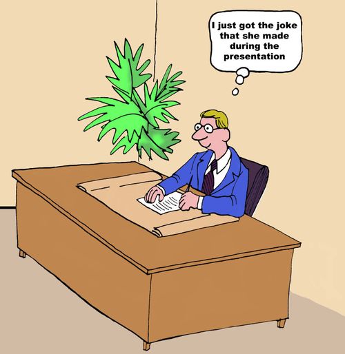 "I just got the joke that she made during the presentation."