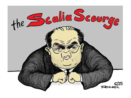The Scalia Scourge