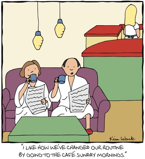 "I like how we've changed our routine by going to the cafe Sunday mornings."