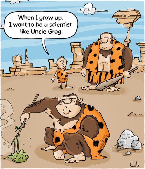"When I grow up, I want to be a scientists like Uncle Grog."