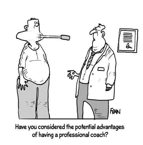 "Have you considered the potential advantages of having a professional coach?"