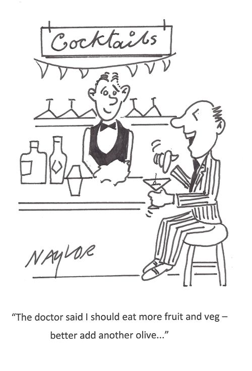 "The doctor said I should eat more fruit and veg - better add another olive..."