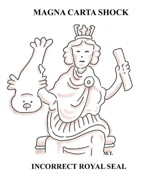 Magna Carta Shock - Incorrect Royal Seal