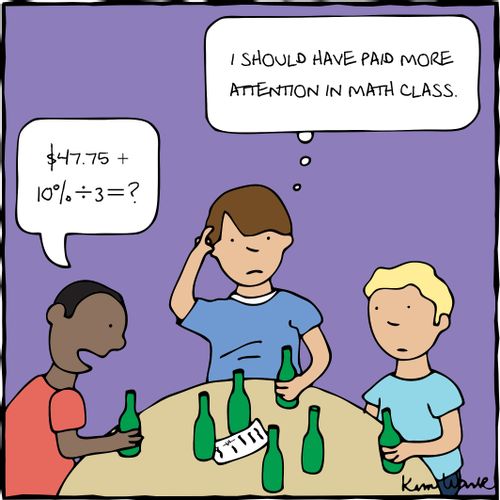 "I should have paid more attention in math class."